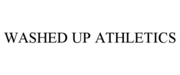 WASHED UP ATHLETICS trademark