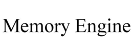 MEMORY ENGINE trademark