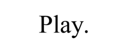 PLAY. trademark