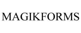 MAGIKFORMS trademark