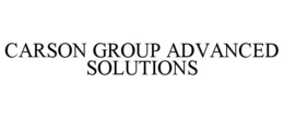 CARSON GROUP ADVANCED SOLUTIONS trademark