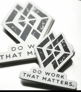 DO WORK THAT MATTERS· trademark