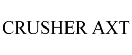 CRUSHER AXT trademark