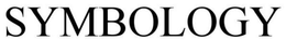 SYMBOLOGY trademark
