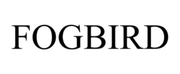 FOGBIRD trademark