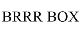 BRRR BOX trademark