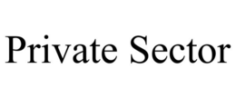 PRIVATE SECTOR trademark