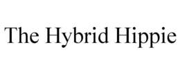 THE HYBRID HIPPIE trademark