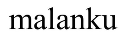MALANKU trademark