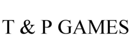 T & P GAMES trademark