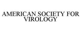 AMERICAN SOCIETY FOR VIROLOGY trademark