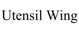 UTENSIL WING trademark