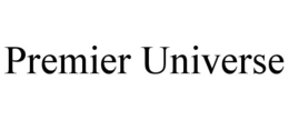 PREMIER UNIVERSE trademark