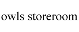 OWLS STOREROOM trademark