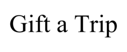 GIFT A TRIP trademark