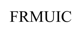 FRMUIC trademark