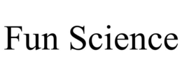 FUN SCIENCE trademark