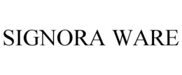 SIGNORA WARE trademark