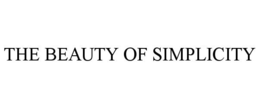 THE BEAUTY OF SIMPLICITY trademark