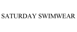 SATURDAY SWIMWEAR trademark
