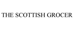 THE SCOTTISH GROCER trademark