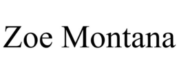 ZOE MONTANA trademark