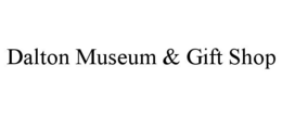 DALTON MUSEUM & GIFT SHOP trademark