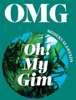 OMG OH! MY GIM MODERN SEAWEEDS trademark