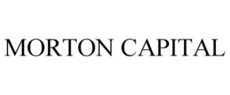 MORTON CAPITAL trademark