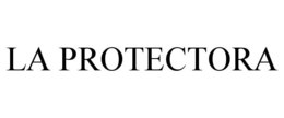 LA PROTECTORA trademark