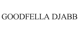 GOODFELLA DJABB trademark