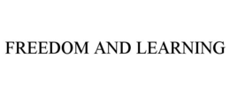 FREEDOM AND LEARNING trademark