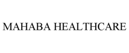 MAHABA HEALTHCARE trademark