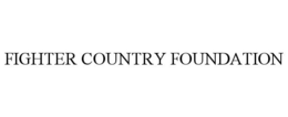 FIGHTER COUNTRY FOUNDATION trademark