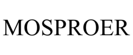 MOSPROER trademark
