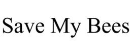 SAVE MY BEES trademark