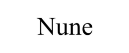 NUNE trademark