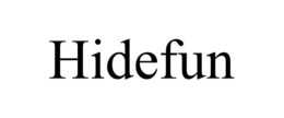 HIDEFUN trademark