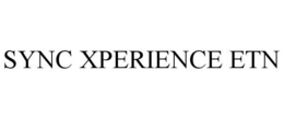 SYNC XPERIENCE ETN trademark