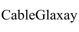 CABLEGLAXAY trademark