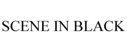 SCENE IN BLACK trademark