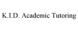 K.I.D. ACADEMIC TUTORING trademark
