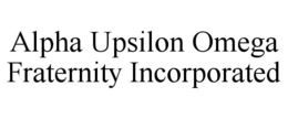 ALPHA UPSILON OMEGA FRATERNITY INCORPORATED trademark