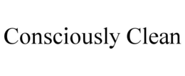 CONSCIOUSLY CLEAN trademark