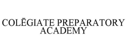COLEGIATE PREPARATORY ACADEMY trademark