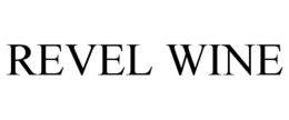 REVEL WINE trademark