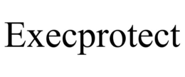 EXECPROTECT trademark