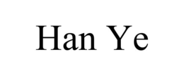 HAN YE trademark