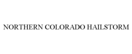 NORTHERN COLORADO HAILSTORM trademark