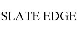 SLATE EDGE trademark
